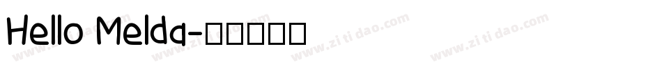 Hello Melda字体转换